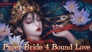 Paper Bride 4 Bound Love - Áo Cưới Giấy 4 chính thức ra mắt bản mobile vào tháng 5 này