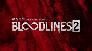 Vampire: The Masquerade - Bloodlines 2 được hồi sinh từ studio mới, ấn định ngày ra mắt trong năm 2024