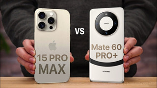 iPhone 15 Pro Max vs Huawei Mate 60 Pro: So sánh thông số kỹ thuật siêu phẩm hot nhất năm 2023