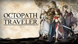 Octopath Traveler Hé Lộ Khả Năng Ra Mắt Trên PS4 Và PS5 Sau 6 Năm Ra Mắt