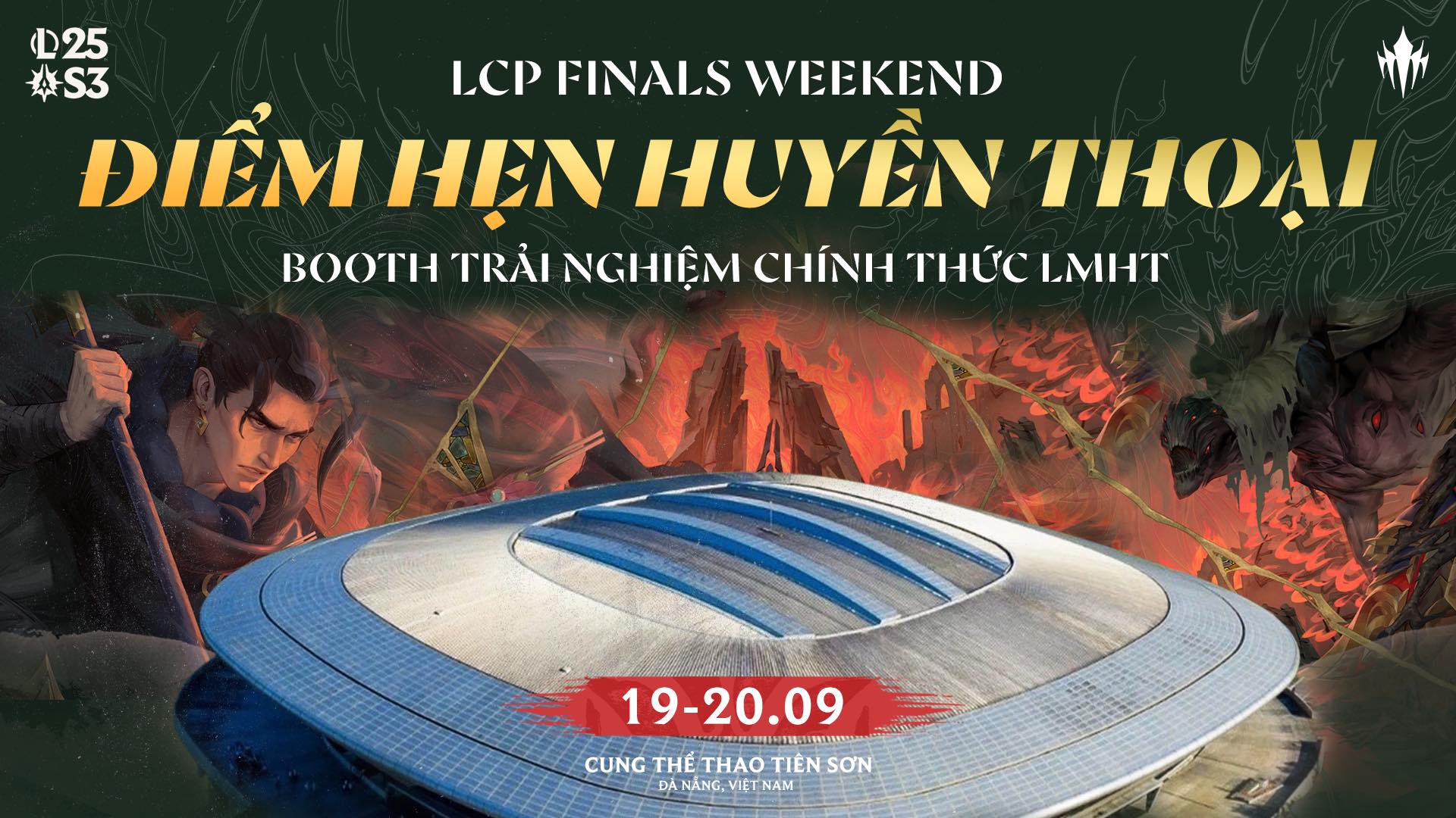 LCP 2025: Cùng Kiểm Tra Lại Check-List Trước Ngày Diễn Ra Tuần Lễ Chung Kết