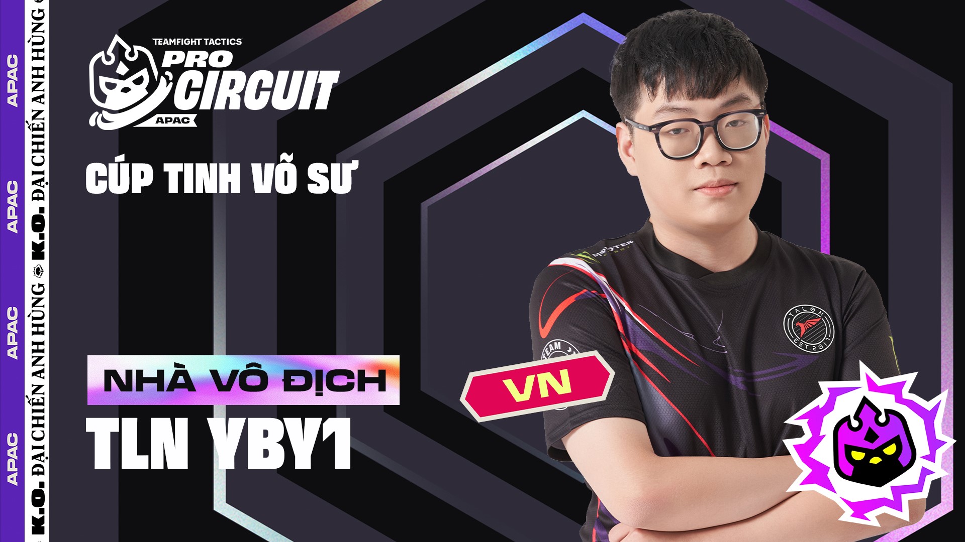 Đấu Trường Chân Lý Esports Mùa 15: Tuyển Thủ Việt Nam YBY1 Vô Địch Cúp Tinh Võ Sư APAC