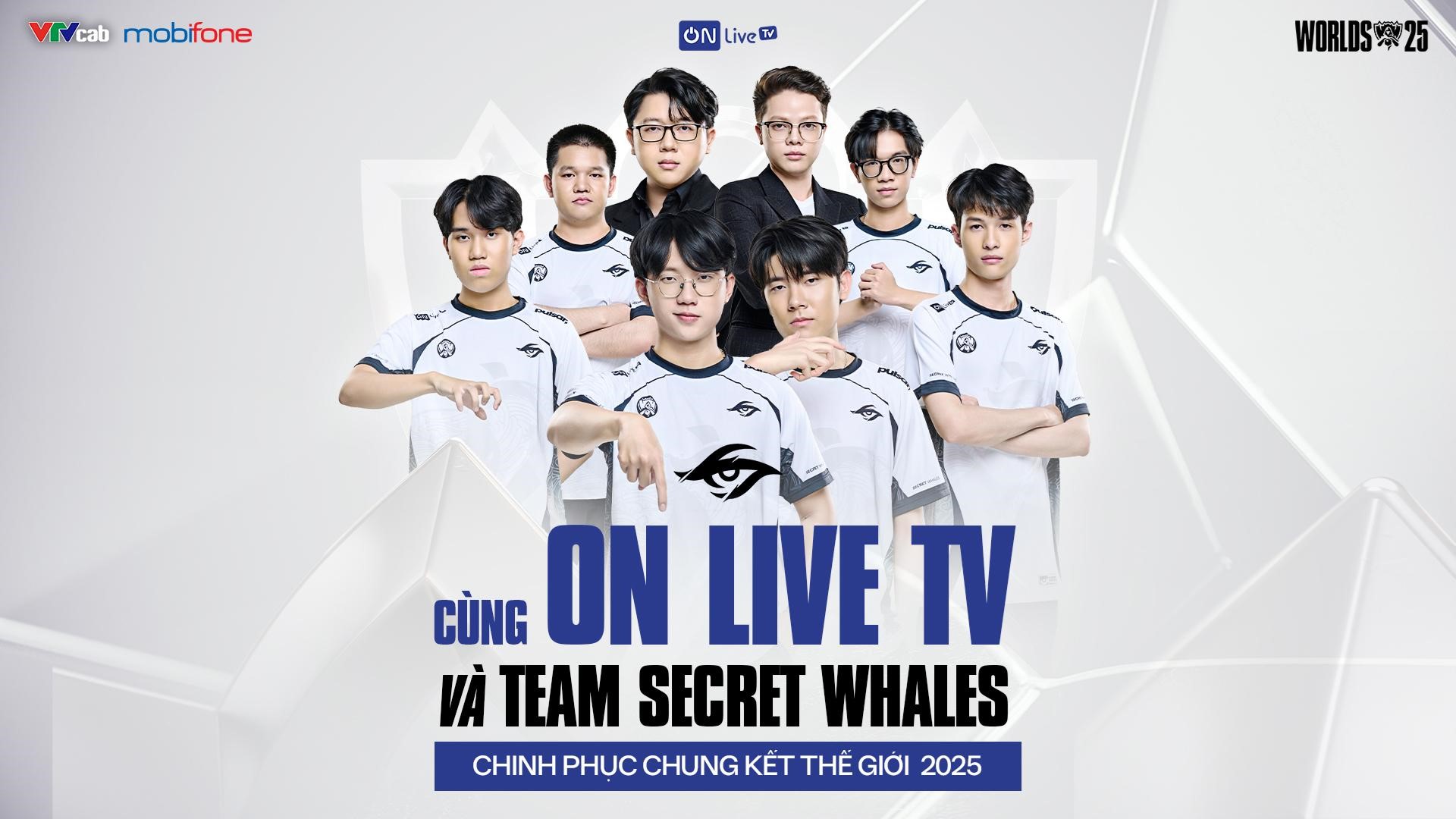 Cùng ON Live TV & Team Secret Whales Chinh Phục Chung Kết Thế Giới