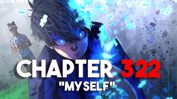 Blue Lock Chap 322: 15 phút cuối, Nhật Bản dẫn trước 3-0