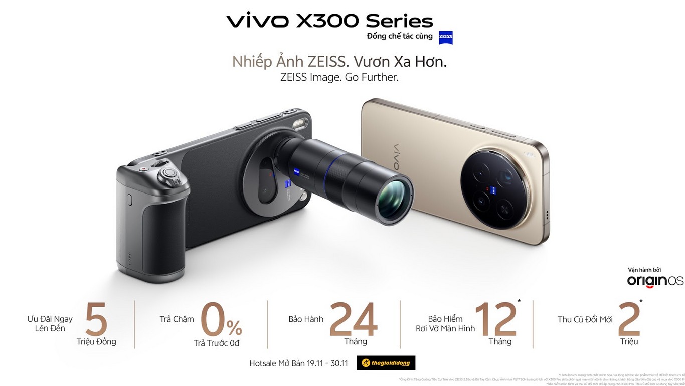 Vivo X300 Series ra mắt tại Việt Nam: Bộ đôi vua camera ZEISS 200MP thiết lập tiêu chuẩn mới trong kỷ nhiếp ảnh di động 