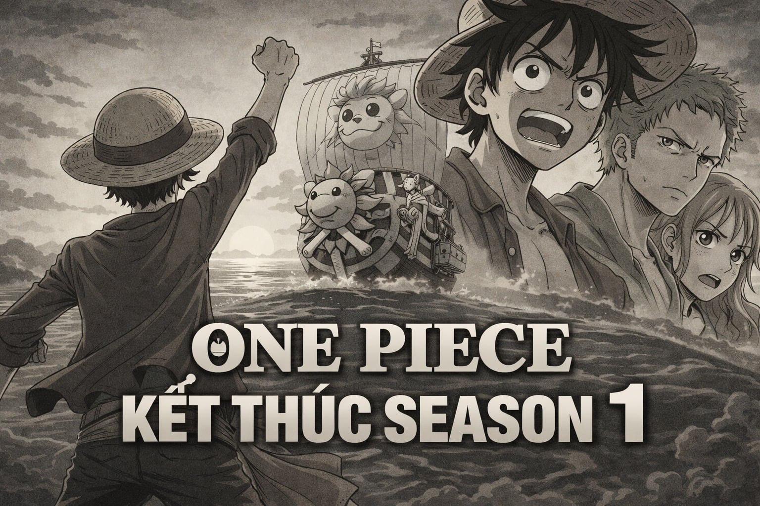 One Piece chính thức khép lại “mùa 1”, chuẩn bị trở lại tháng 4/2026