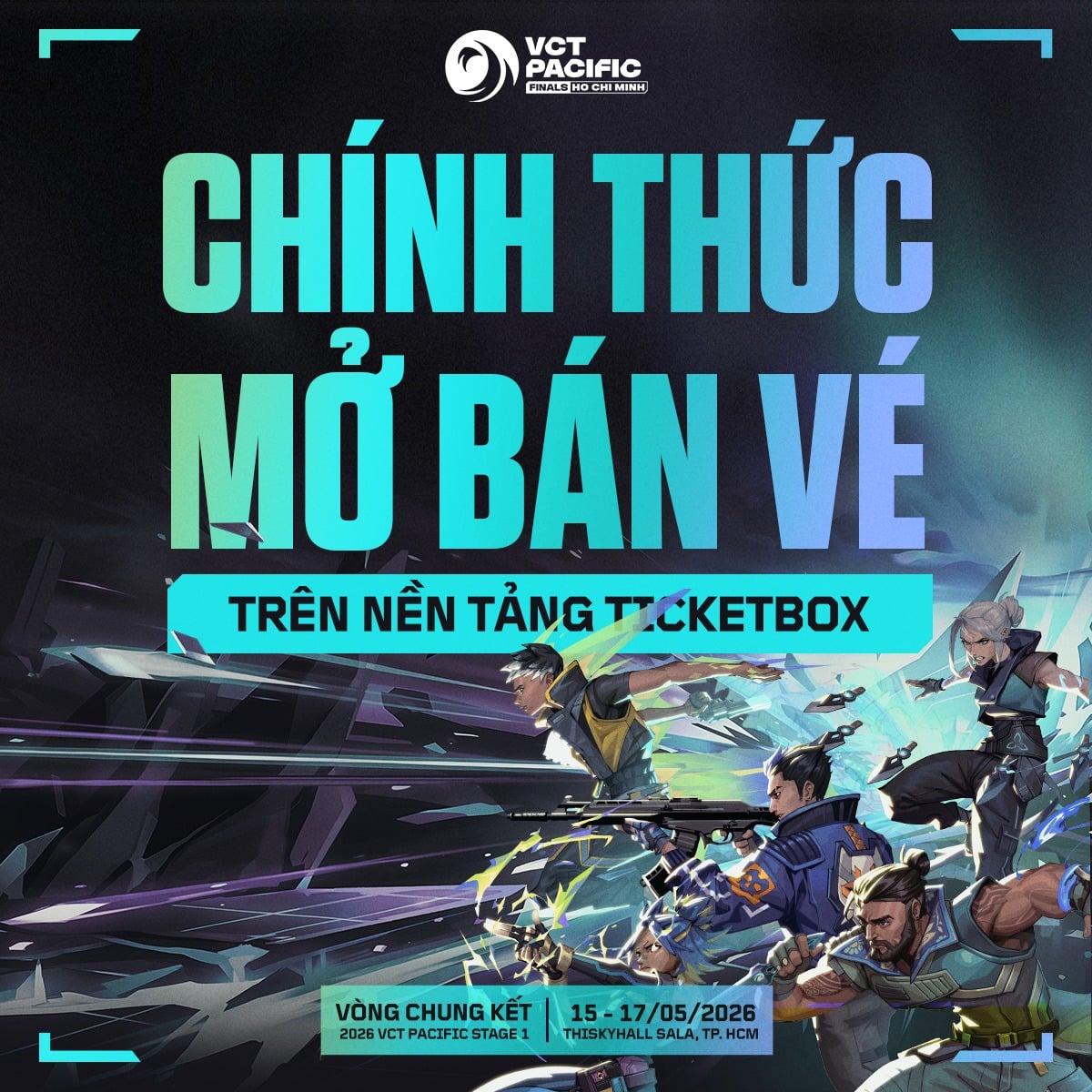 VALORANT: Vòng Chung Kết VCT 2026 - Pacific Stage 1 Cháy Vé Chỉ Trong 30 Phút Mở Bán