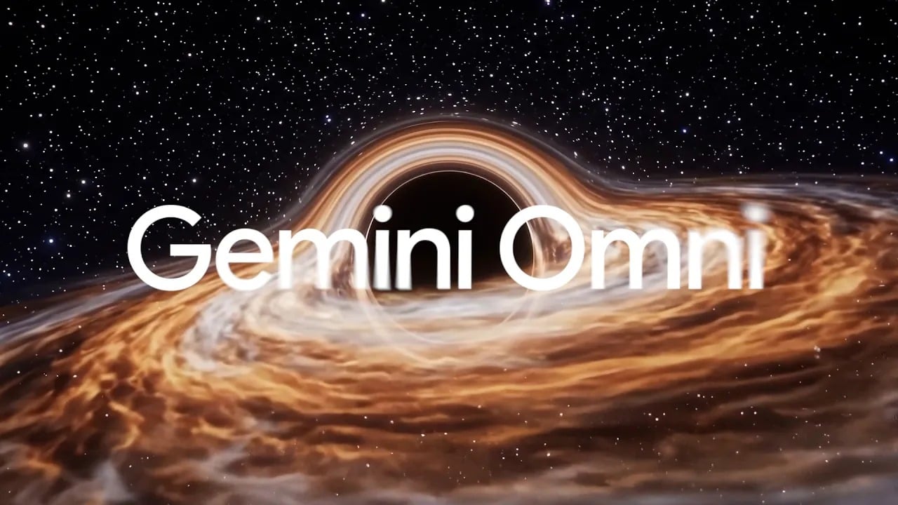 Google Ra Mắt Gemini Omni Với Khả Năng Tạo “Mọi Thứ Từ Mọi Đầu Vào”