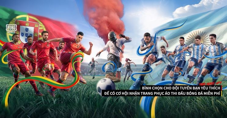 PUBG MOBILE HỢP TÁC 2 ĐỘI TUYỂN BỒ ĐÀO NHA VÀ ARGENTINA: SẴN SÀNG BÙNG NỔ CÙNG FIFA WORLD CUP 2026
