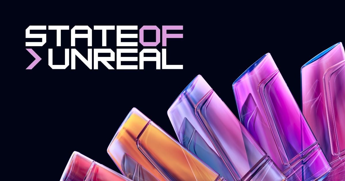 State of Unreal 2026: Unreal Engine 6 chính thức lộ diện, Epic chi hơn 1 tỷ USD cho nhà phát triển Fortnite