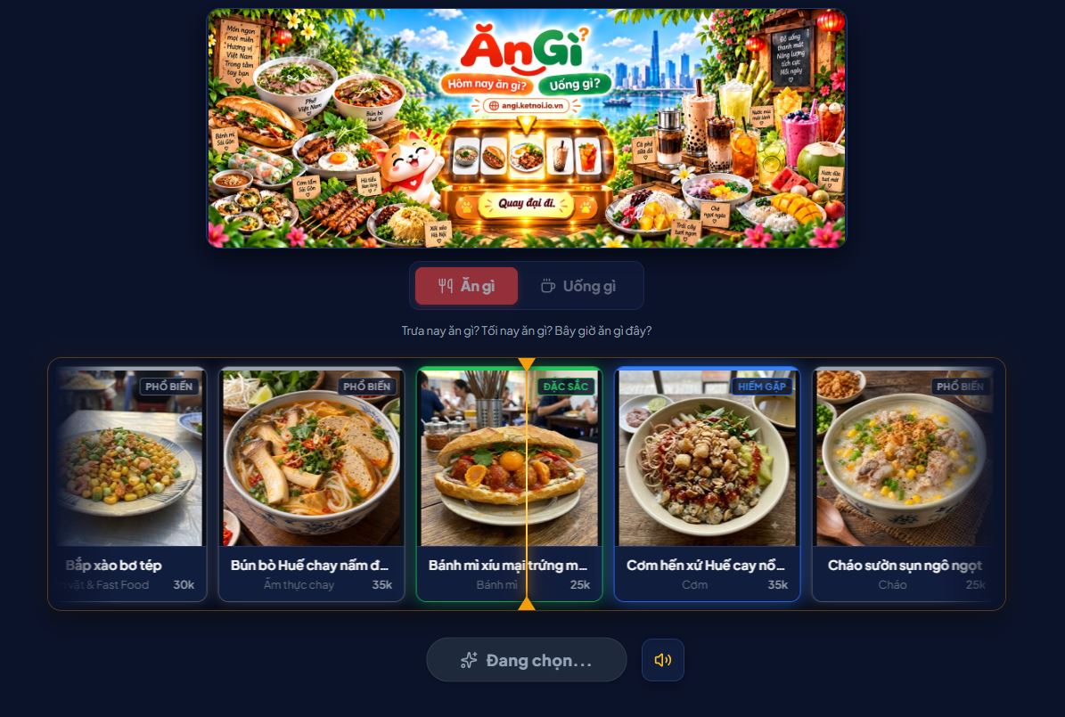 Chưa Biết Trưa Nay Ăn Gì? Hãy Để ĂnGì Quyết Định Giúp Bạn